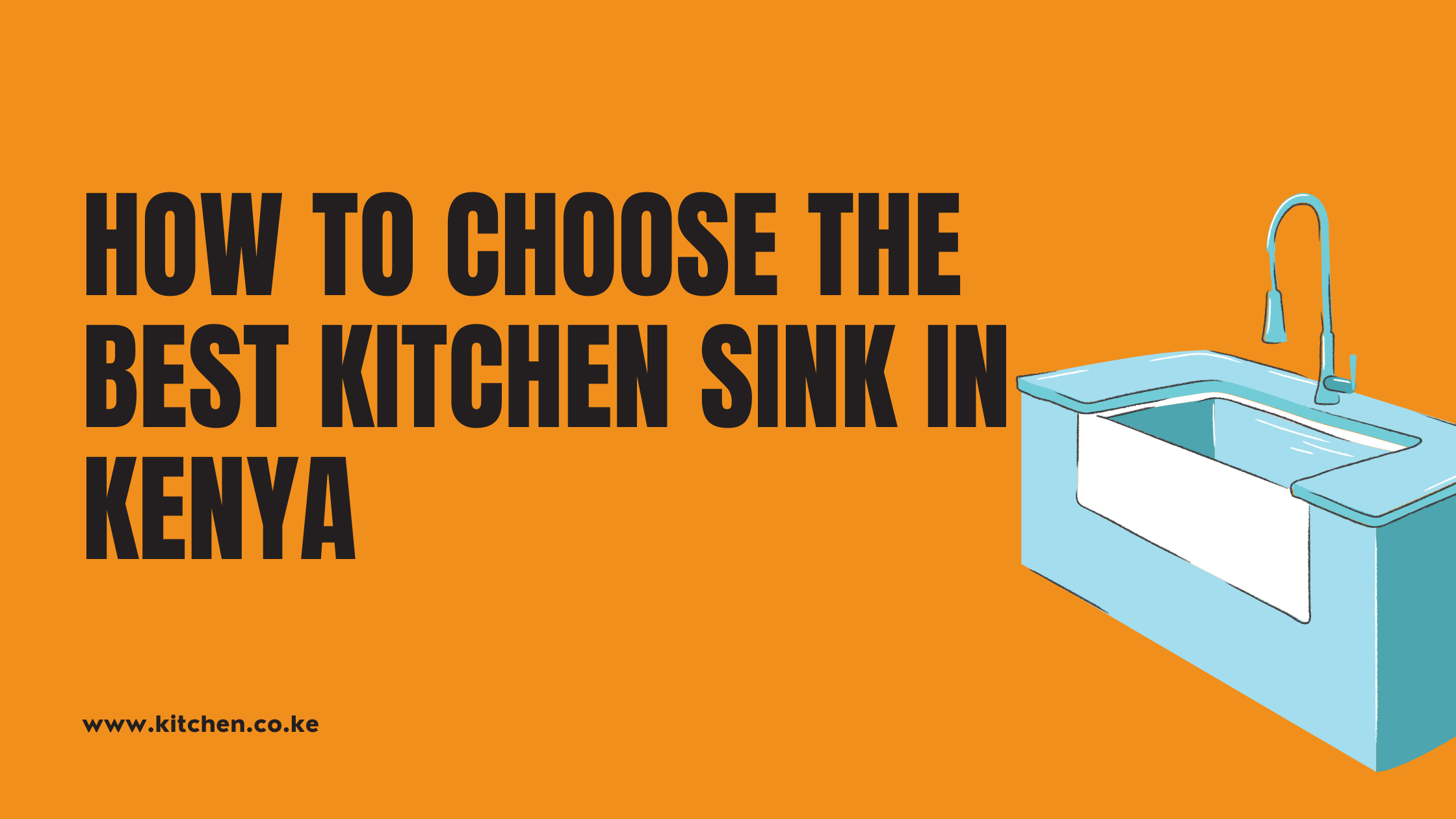 How To Choose The Best Kitchen Sink in Kenya [9 Types]